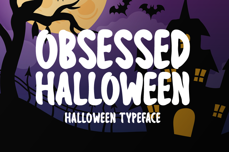 Obsessed Halloween Font
