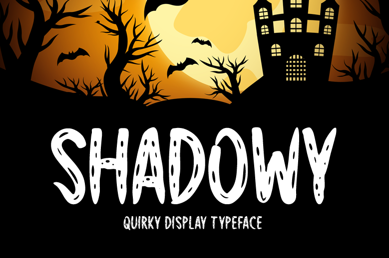Shadowy Font