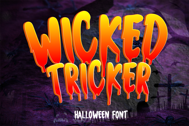 Wicked Tricker Font