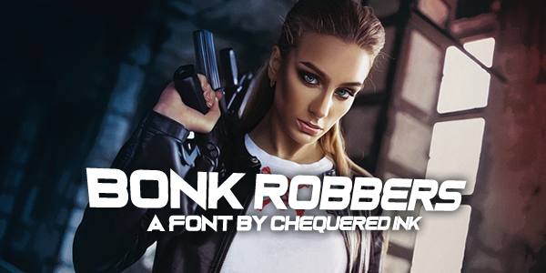 Bonk Robbers Font