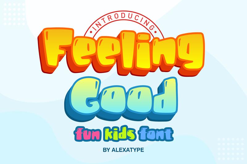 Feeling Good Font