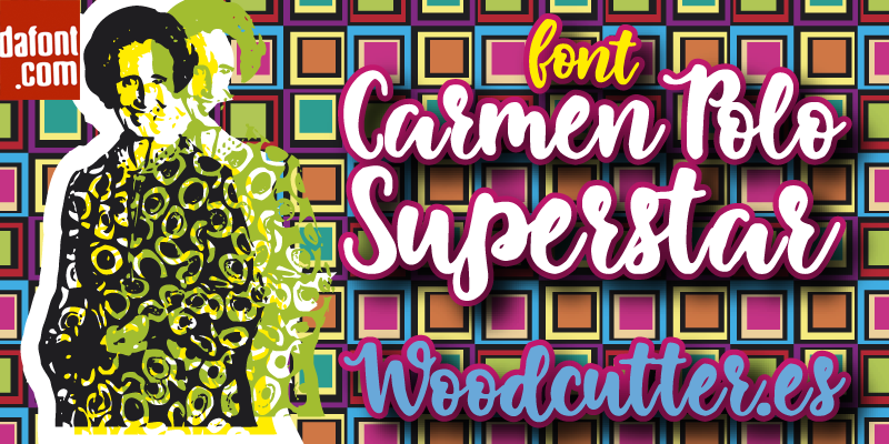Carmen Polo Superstar Font