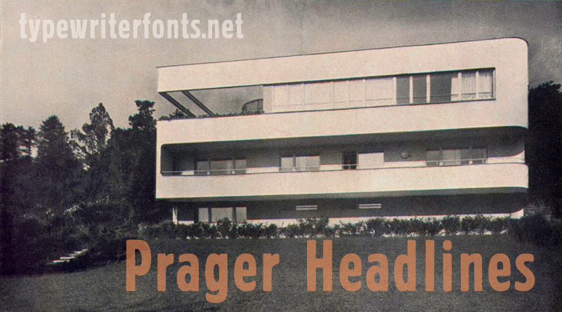 Prager Headlines Font