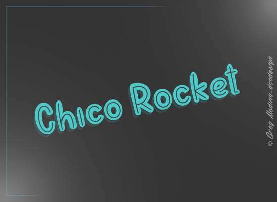 Chico Rocket Font