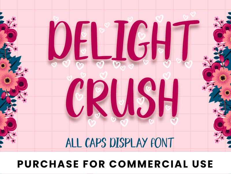Delight Crush Display Font