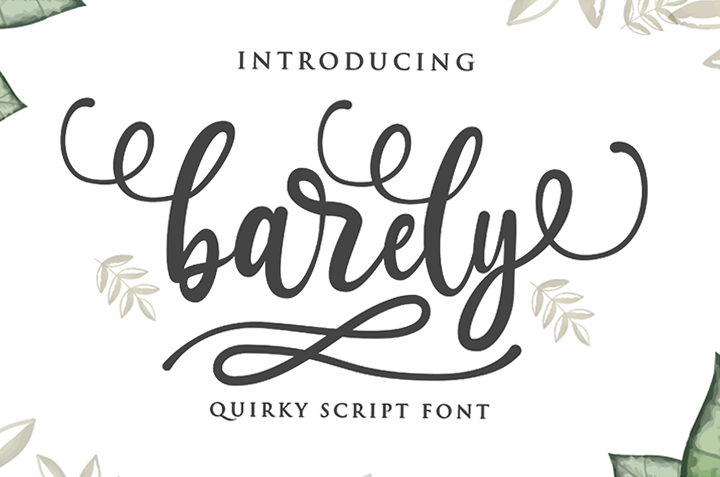 Barely Font