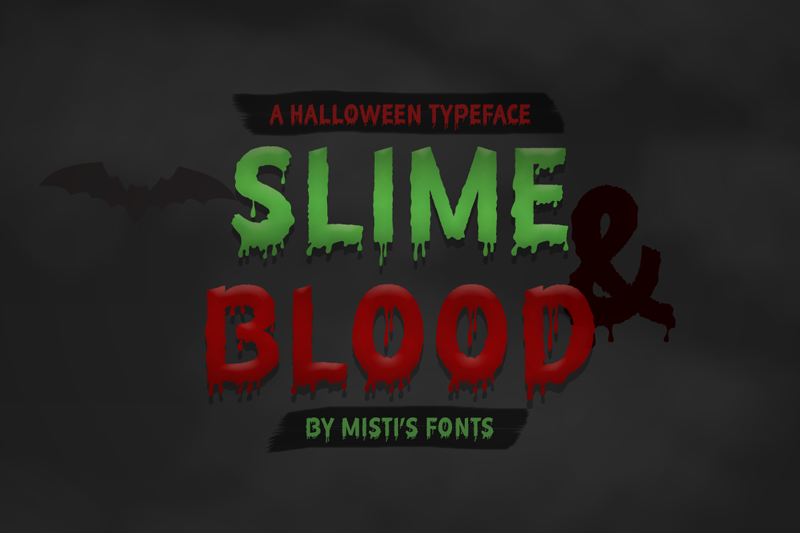 Slime And Blood Font