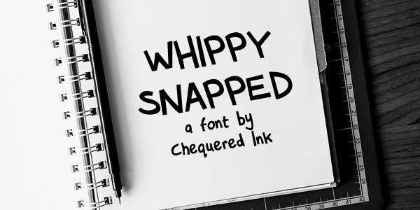 Whippy Snapped Font