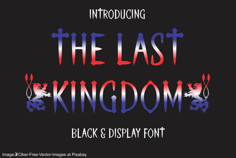 The Last Kingdom Font
