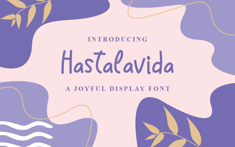 Hastalavida Font