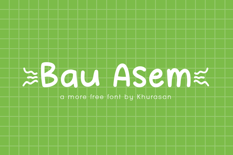 Bau Asem Font