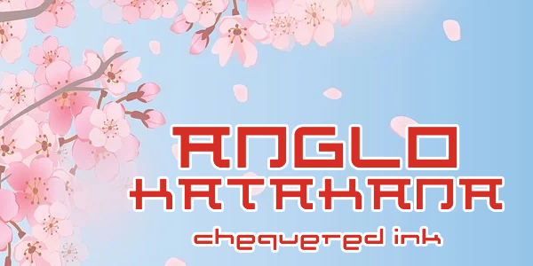 Anglo Katakana Font