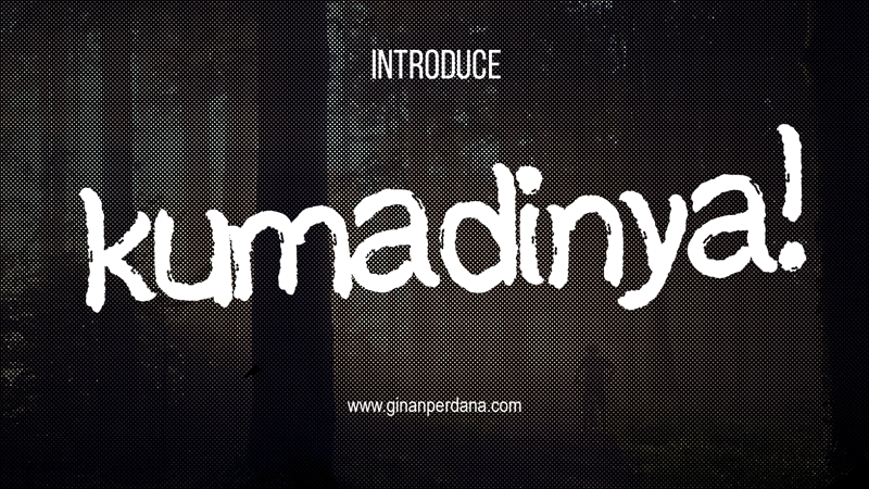 Kumadinya Font