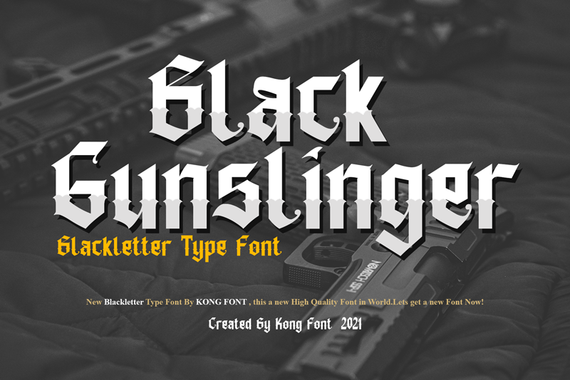 Black Gunslinger Font