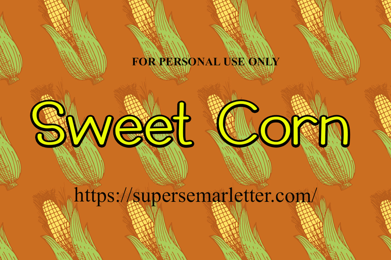Sweet Corn Font