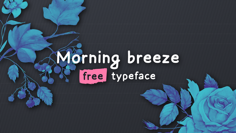 Morning Breeze Font