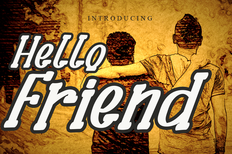 Hello Friend Font