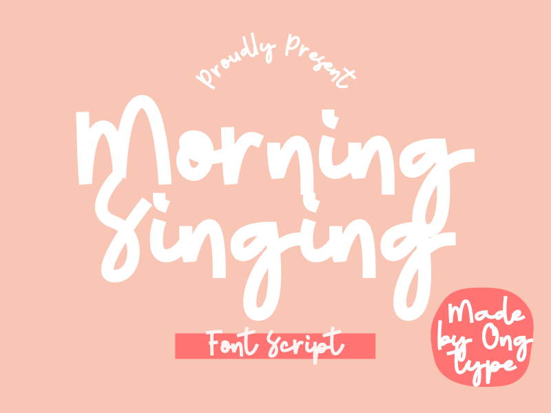 Morning Singing Font