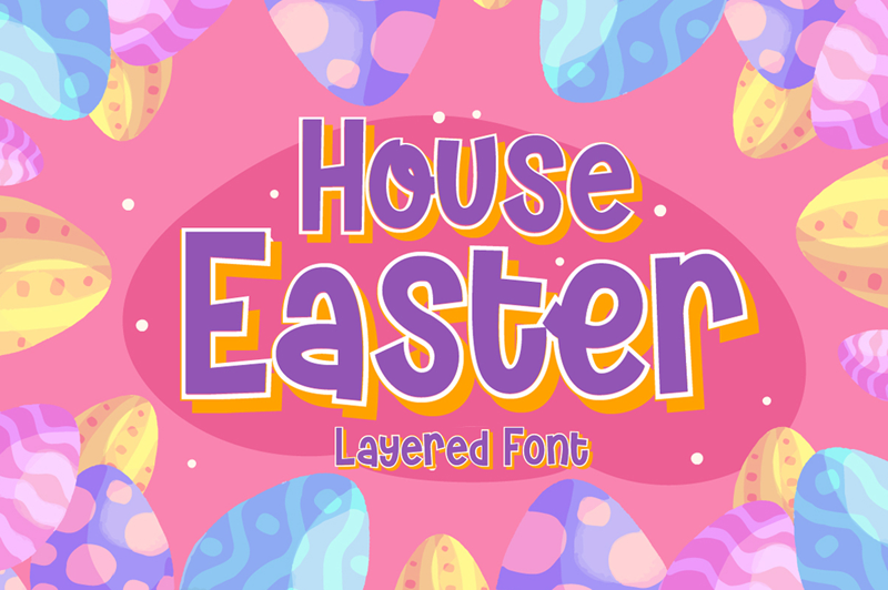 House Easter Font