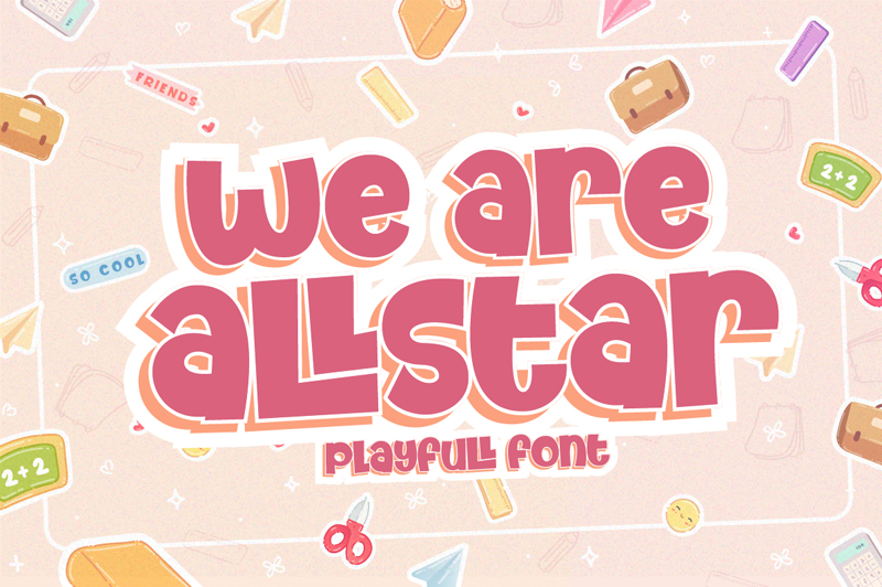 We Are Allstar Font