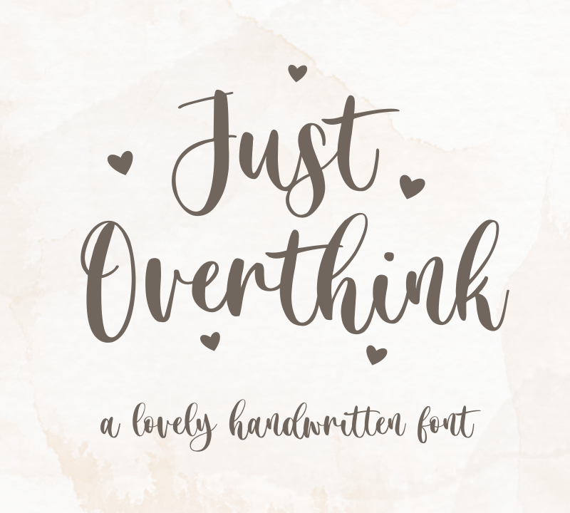 Just Overthink Font