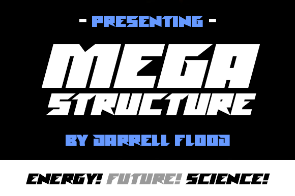 Megastructure Font