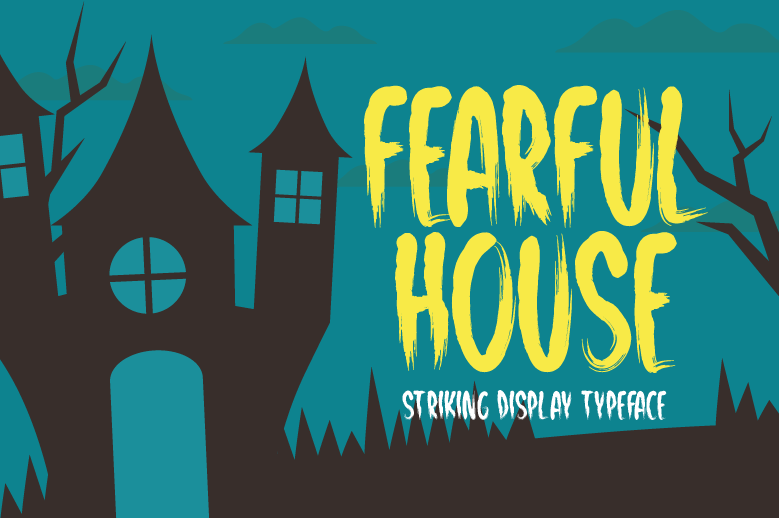 Fearful House Font