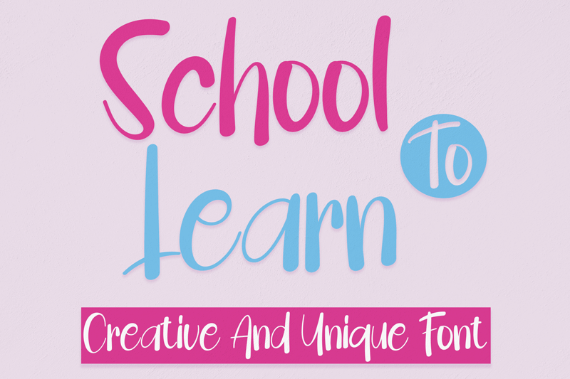 School To Learn Font
