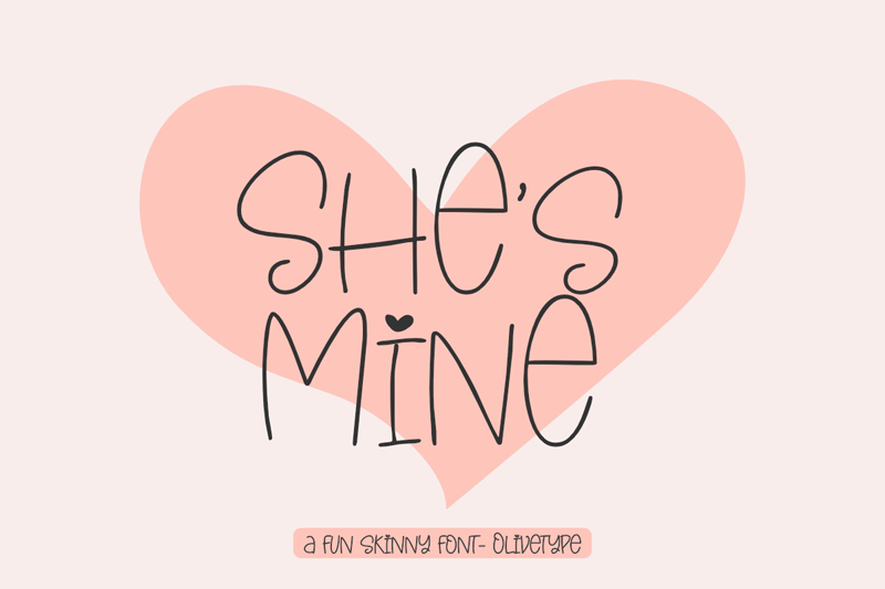 She's Mine Font