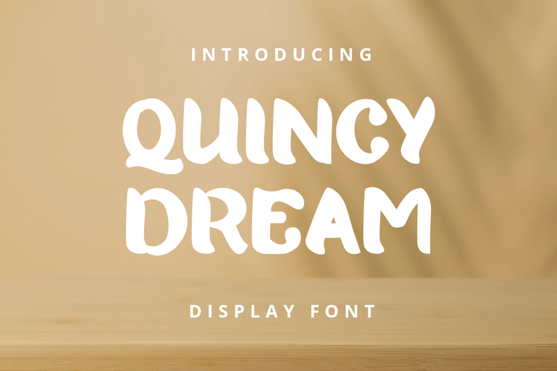 Quincy Dream Font
