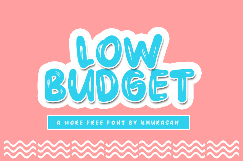 Low Budget Font