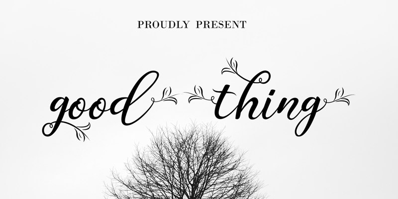 Good Thing Font