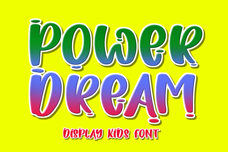 Power Dream Font