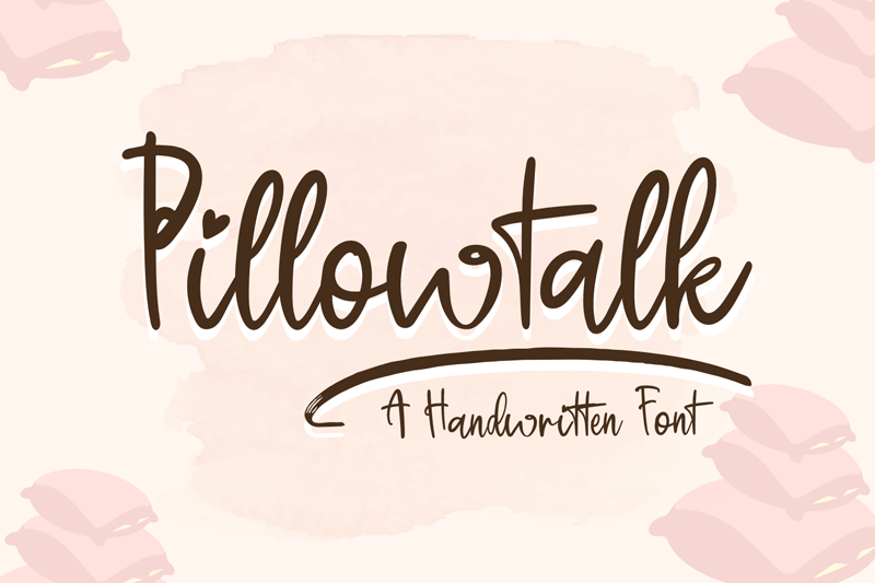 Pillowtalk Font