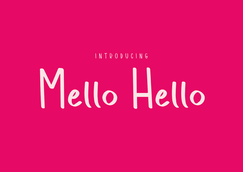Mello Hello Font