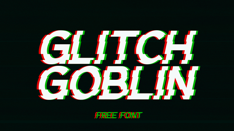 Glitch Goblin Font