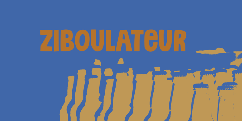 Ziboulateur Font