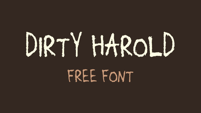 Dirty Harold Font