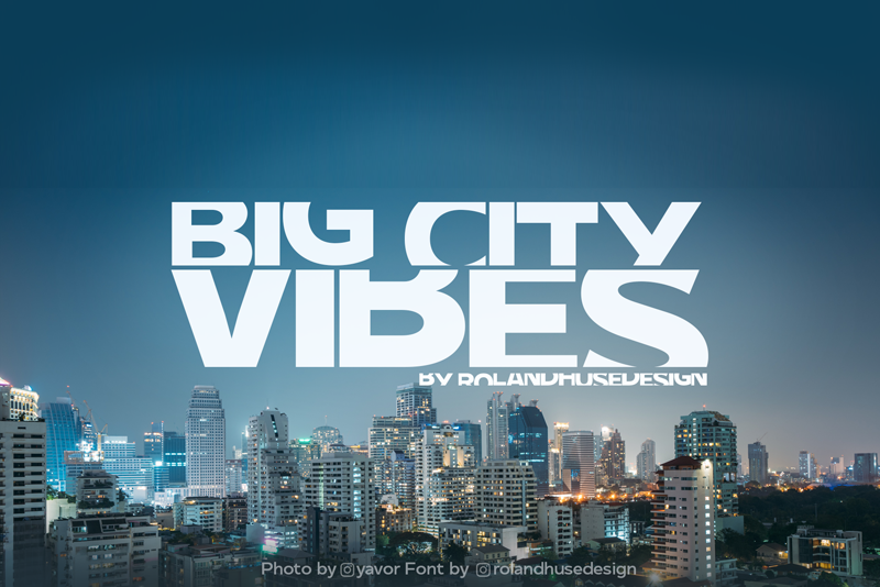 Big City Vibes Font
