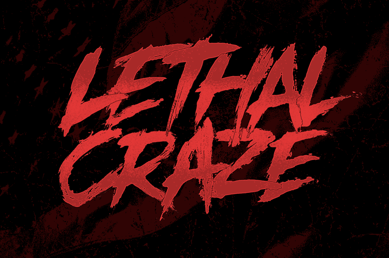 Lethal Craze Font