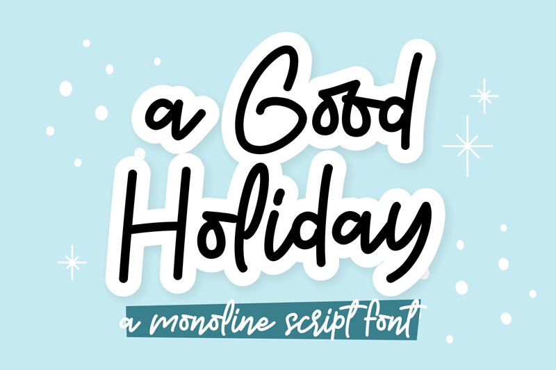 A Good Holiday Font