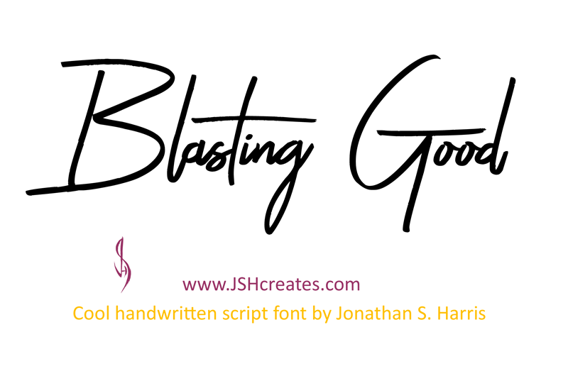 Blasting Good Font