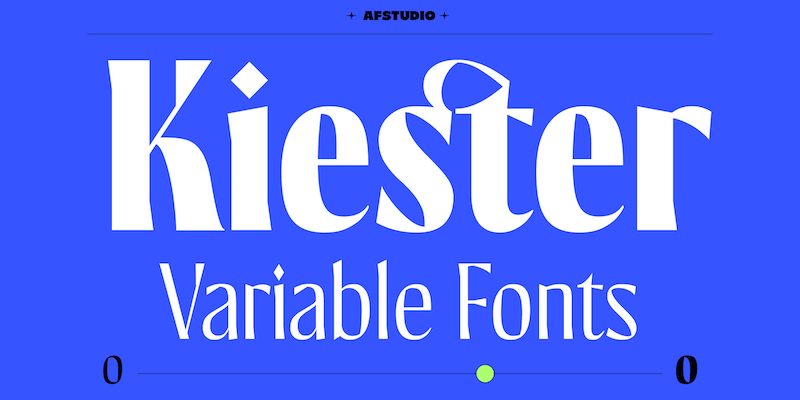 Kiester Font