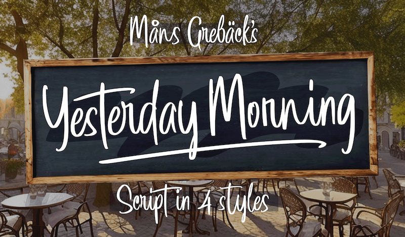 Yesterday Morning Font
