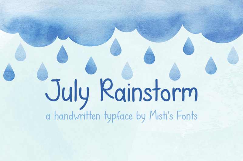July Rainstorm Font