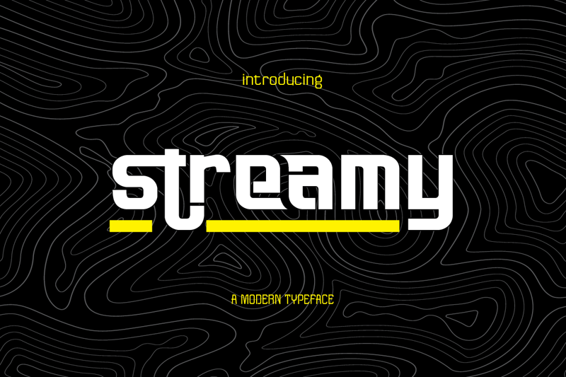 Streamy Font