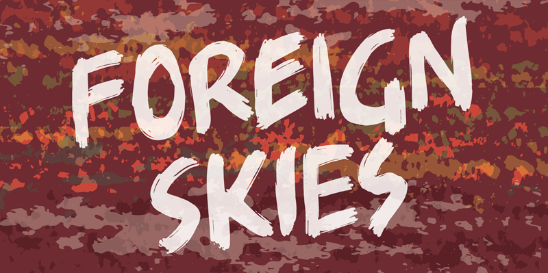 Foreign Skies Font