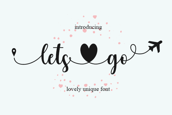 Lets Go Font