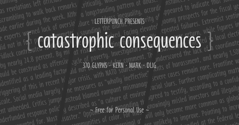 Catastrophic Consequences Font