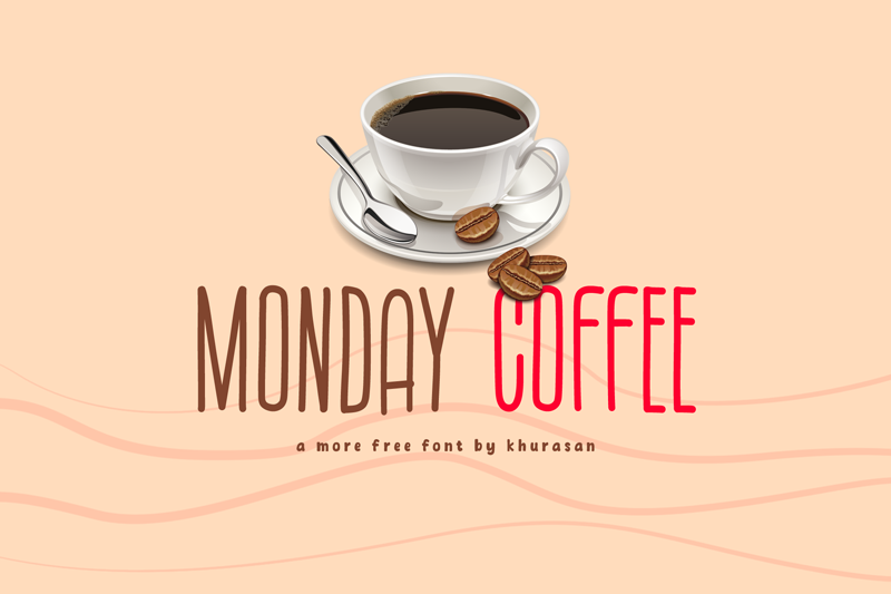 Monday Coffee Font